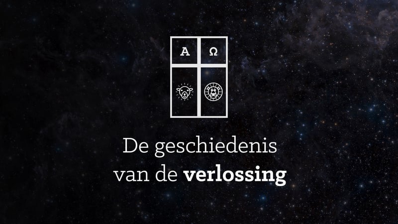 De geschiedenis van de verlossing
