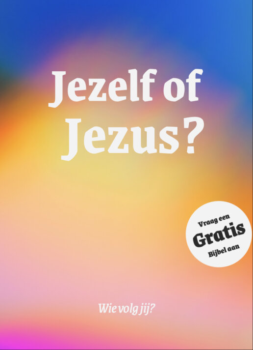 Jezelf of Jezus?